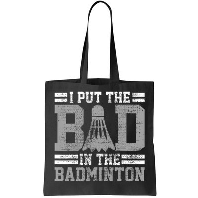 Badminton Funny Saying Player Gift Tote Bag