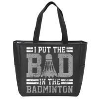 Badminton Funny Saying Player Gift Zip Tote Bag