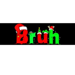 Bruh Funny Saying Bro Christmas Pajamas Xmas Bumper Sticker