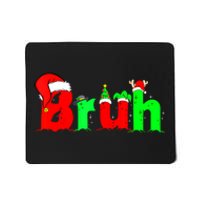 Bruh Funny Saying Bro Christmas Pajamas Xmas Mousepad