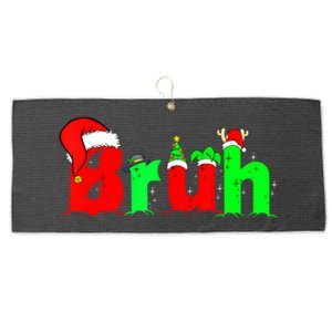 Bruh Funny Saying Bro Christmas Pajamas Xmas Large Microfiber Waffle Golf Towel