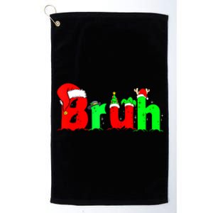 Bruh Funny Saying Bro Christmas Pajamas Xmas Platinum Collection Golf Towel