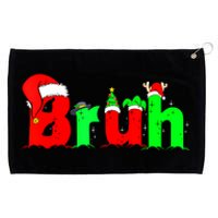 Bruh Funny Saying Bro Christmas Pajamas Xmas Grommeted Golf Towel