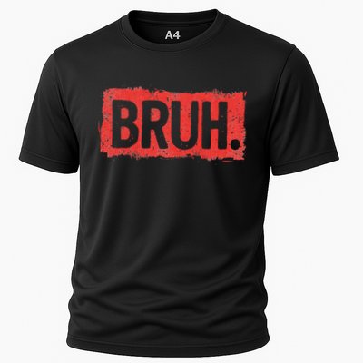 Bruh Funny Saying Meme Bro Boy Slang Cooling Performance Crew T-Shirt