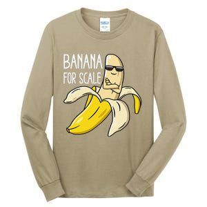 Banana For Scale Tall Long Sleeve T-Shirt