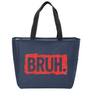 Bruh Funny Saying Meme Bro Boy Slang Zip Tote Bag