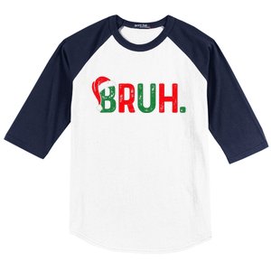 Bruh Funny Saying Bro Christmas Pajamas Xmas Gift Baseball Sleeve Shirt