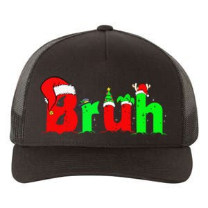 Bruh Funny Saying Bro Christmas Pajamas Xmas Yupoong Adult 5-Panel Trucker Hat