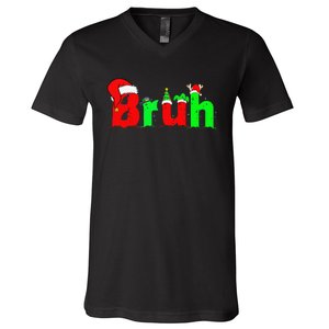 Bruh Funny Saying Bro Christmas Pajamas Xmas V-Neck T-Shirt