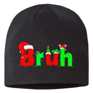 Bruh Funny Saying Bro Christmas Pajamas Xmas Sustainable Beanie