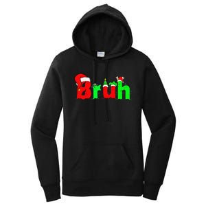 Bruh Funny Saying Bro Christmas Pajamas Xmas Women's Pullover Hoodie