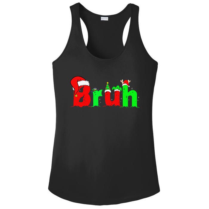 Bruh Funny Saying Bro Christmas Pajamas Xmas Ladies PosiCharge Competitor Racerback Tank