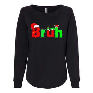 Bruh Funny Saying Bro Christmas Pajamas Xmas Womens California Wash Sweatshirt