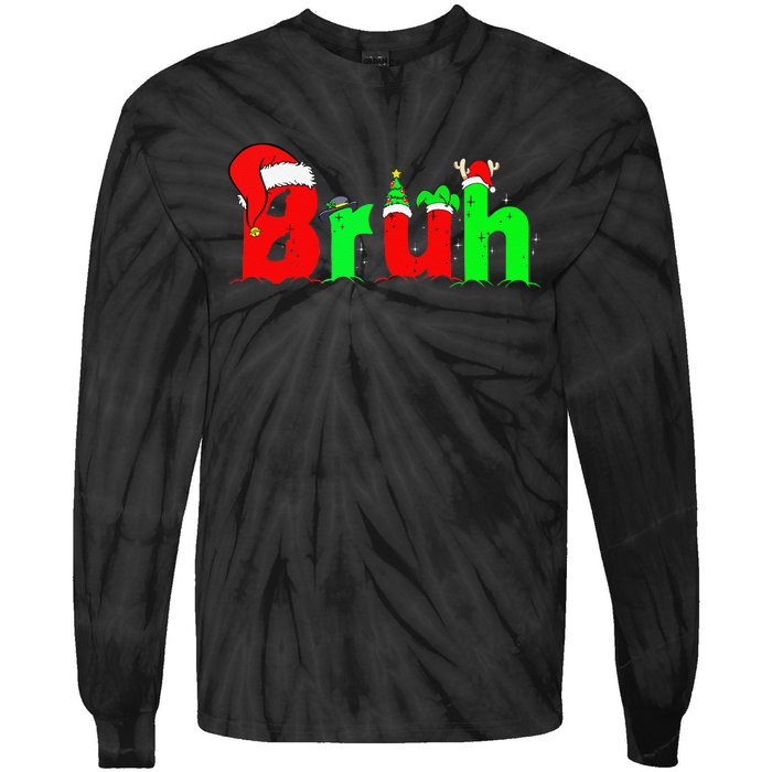 Bruh Funny Saying Bro Christmas Pajamas Xmas Tie-Dye Long Sleeve Shirt