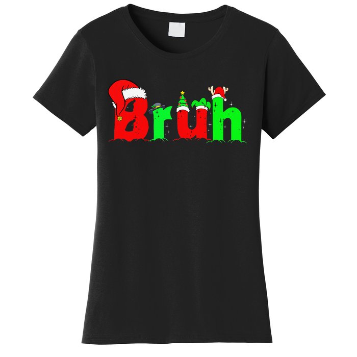 Bruh Funny Saying Bro Christmas Pajamas Xmas Women's T-Shirt