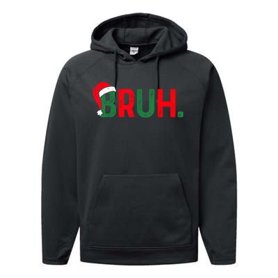 Bruh Funny Saying Bro Teens Boy Christmas Pajamas Xmas Performance Fleece Hoodie