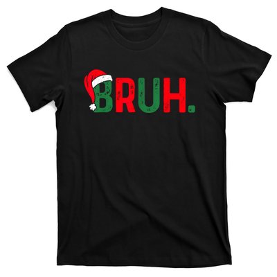 Bruh Funny Saying Bro Teens Boy Christmas Pajamas Xmas T-Shirt