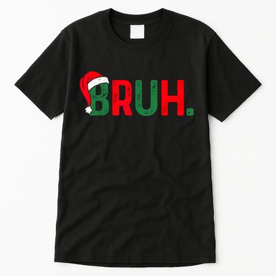 Bruh Funny Saying Bro Teens Boy Christmas Pajamas Xmas Tall T-Shirt