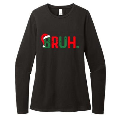 Bruh Funny Saying Bro Teens Boy Christmas Pajamas Xmas Womens CVC Long Sleeve Shirt