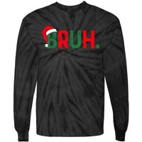 Bruh Funny Saying Bro Teens Boy Christmas Pajamas Xmas Tie-Dye Long Sleeve Shirt