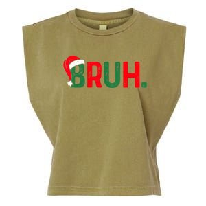 Bruh Funny Saying Bro Teens Boy Christmas Pajamas Xmas Garment-Dyed Women's Muscle Tee