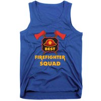 Best Firefighter Squad Fire Meaningful Gift Tank Top