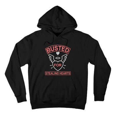 Busted For Stealing Hearts Tall Hoodie