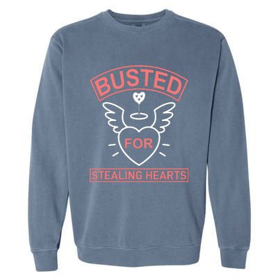 Busted For Stealing Hearts Garment-Dyed Sweatshirt