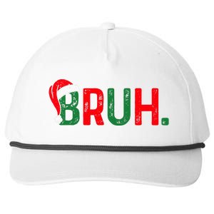 Bruh Funny Saying Bro Ns Christmas Pajamas Xmas Snapback Five-Panel Rope Hat