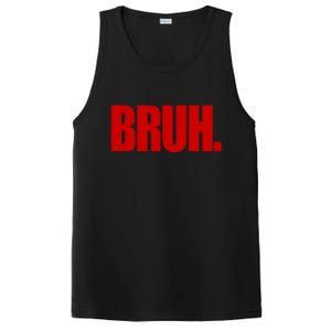 Bruh Funny Saying PosiCharge Competitor Tank