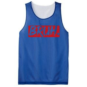 Bruh Funny Saying Meme Bro Mom Slang Mesh Reversible Basketball Jersey Tank