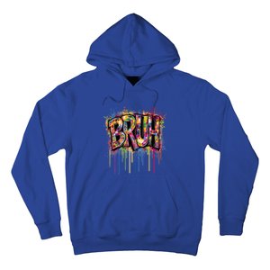 Bruh Funny Saying Meme Graffiti Aesthetic Bruh Funny Gift Hoodie