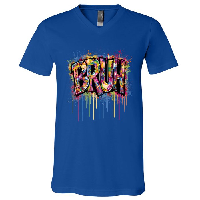 Bruh Funny Saying Meme Graffiti Aesthetic Bruh Funny Gift V-Neck T-Shirt