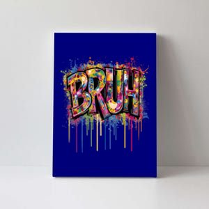 Bruh Funny Saying Meme Graffiti Aesthetic Bruh Funny Gift Canvas