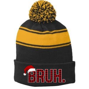 Bruh Funny Saying Bro Christmas Holiday Stripe Pom Pom Beanie