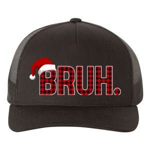 Bruh Funny Saying Bro Christmas Holiday Yupoong Adult 5-Panel Trucker Hat