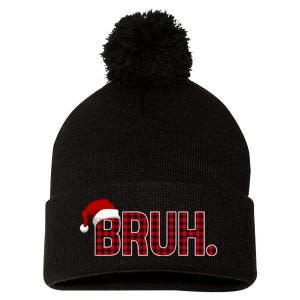 Bruh Funny Saying Bro Christmas Holiday Pom Pom 12in Knit Beanie