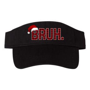 Bruh Funny Saying Bro Christmas Holiday Valucap Bio-Washed Visor