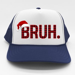 Bruh Funny Saying Bro Christmas Holiday Trucker Hat