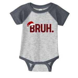 Bruh Funny Saying Bro Christmas Holiday Infant Baby Jersey Bodysuit