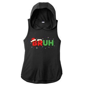 Bruh Funny Saying Meme Bro Boy Christmas Ladies PosiCharge Tri-Blend Wicking Draft Hoodie Tank