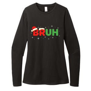 Bruh Funny Saying Meme Bro Boy Christmas Womens CVC Long Sleeve Shirt