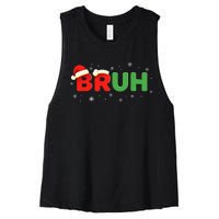 Bruh Funny Saying Meme Bro Boy Christmas Women's Racerback Cropped Tank