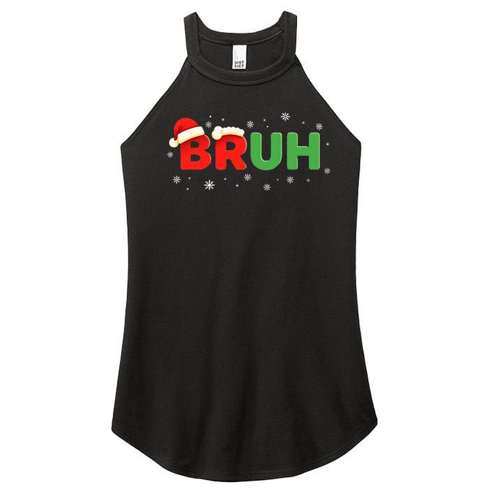 Bruh Funny Saying Meme Bro Boy Christmas Women's Perfect Tri Rocker Tank