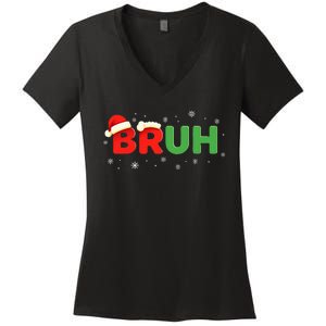 Bruh Funny Saying Meme Bro Boy Christmas Women's V-Neck T-Shirt