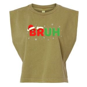 Bruh Funny Saying Meme Bro Boy Christmas Garment-Dyed Women's Muscle Tee