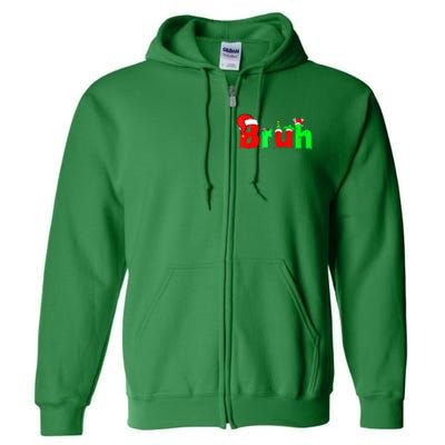 Bruh Funny Saying Bro Teens B.O.Y.S. K.I.D.S Christmas Pajamas Xmas Full Zip Hoodie