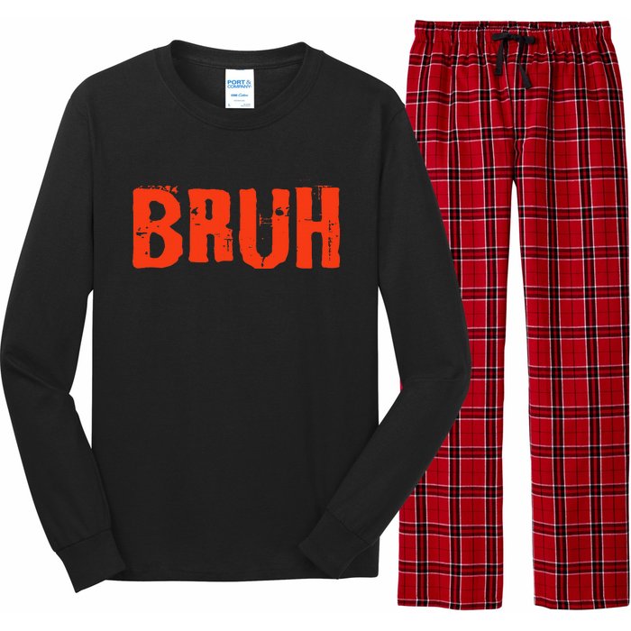 Bruh Funny Saying Teens Brother Meme Slang Long Sleeve Pajama Set