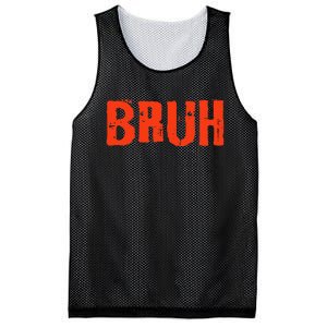 Bruh Funny Saying Teens Brother Meme Slang Mesh Reversible Basketball Jersey Tank