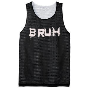 Bruh Funny Saying Meme Slang Bro Ns Mesh Reversible Basketball Jersey Tank